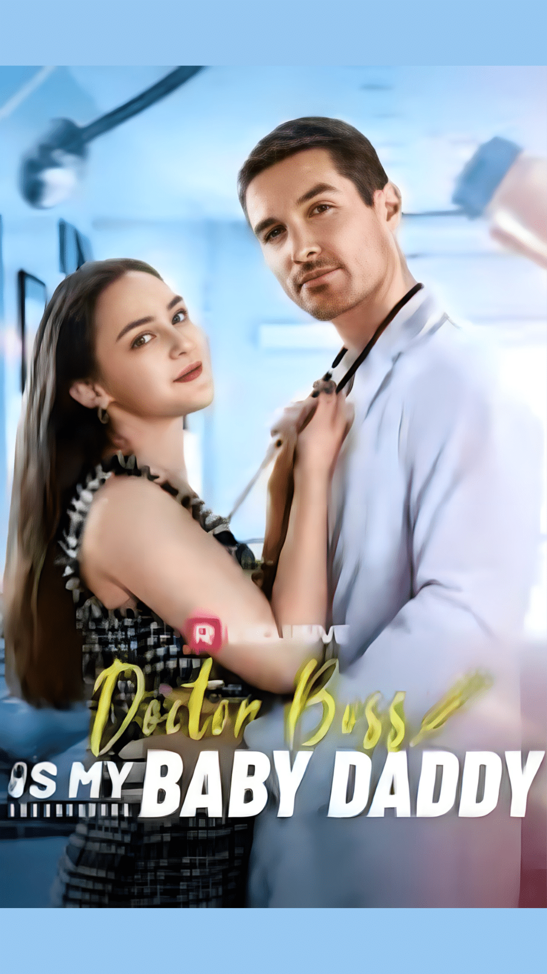 Doctor Boss Is My Baby Daddy
